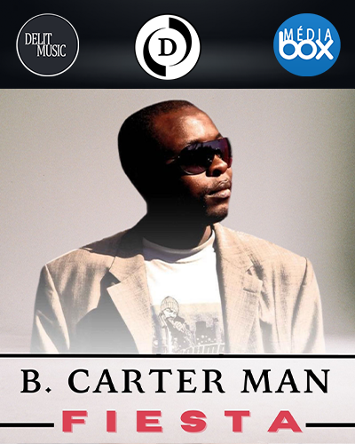 B.Carter Man – Fiesta